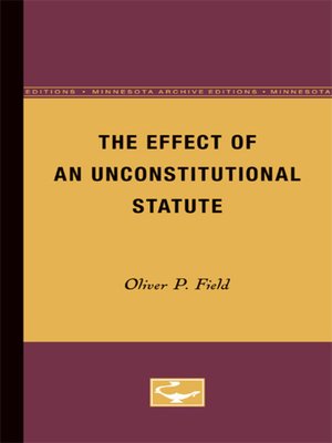 cover image of The Effect of an Unconstitutional Statute